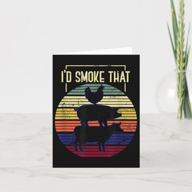 Funny Id Smoke That Bbq Chef Grillmaster Gift Barb Card (Front)