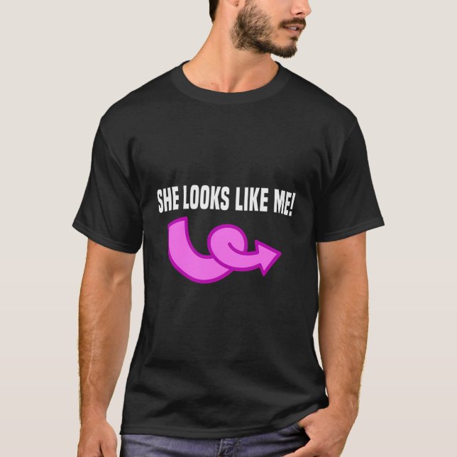 Funny Identical Twin Matching She Looks Like Me R T-Shirt (Front)