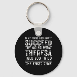 Funny If At First You Dont Succeed Birthday Theres Key Ring