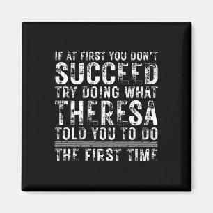 Funny If At First You Dont Succeed Birthday Theres Magnet