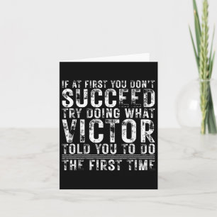 Funny If At First You Dont Succeed Birthday Victor Card