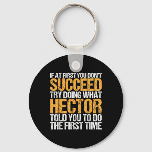Funny If At First You Dont Succeed Try Doing What Key Ring