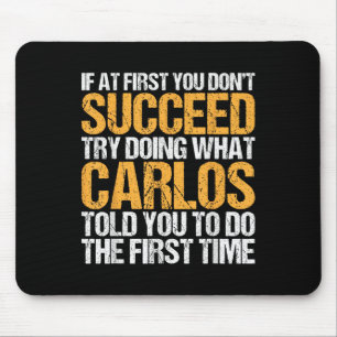 Funny If At First You Dont Succeed Try Doing What Mouse Pad