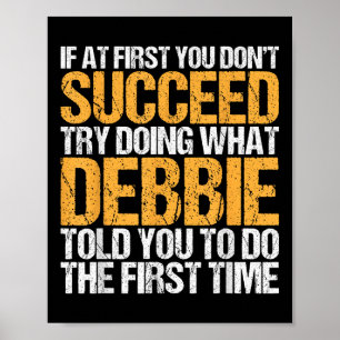 Funny If At First You Dont Succeed Try Doing What Poster