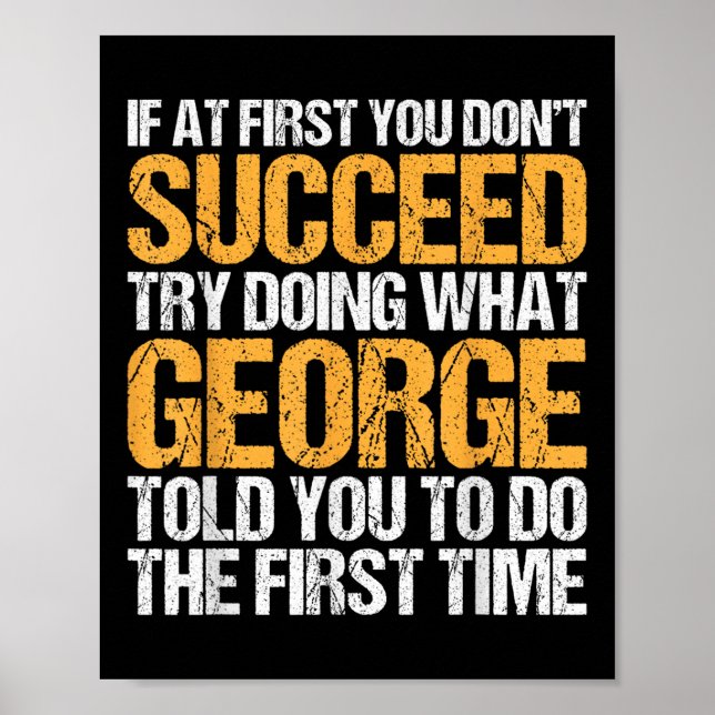Funny If At First You Dont Succeed Try Doing What  Poster (Front)