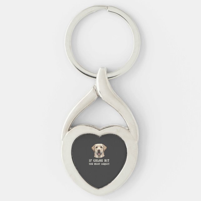 Funny If Chloe Bit You Must Acquit Labrador lovers Key Ring (Front)