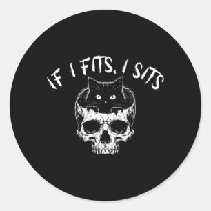 Funny If Fits Sit Black Cat Skull Minimalist Meme Classic Round Sticker