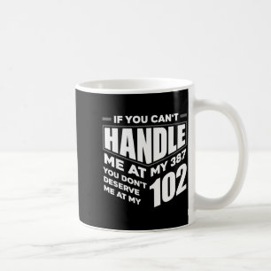 Funny If You Can't Handle Me Diabetic Type 1 Diabe Coffee Mug