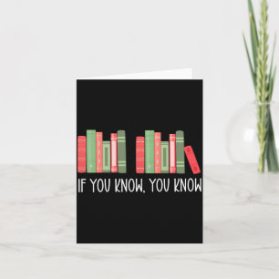 Funny If You Know You Know 6 7 Reading Books Merry Card