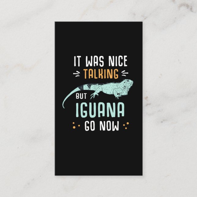Funny Iguana Owner Pet Humour Lizard Quote Business Card (Front)