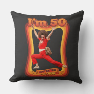 Funny I'm 50 Happy Birthday Sally O'Malley Design Cushion