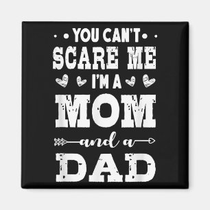 Funny I'm A Mom And A Dad Single Mom Magnet