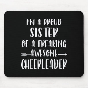 Funny I'm A Proud Cheer Sister Of A Cheerleader Xm Mouse Pad
