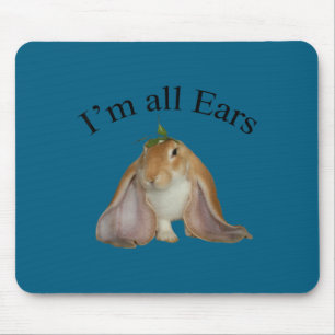 Funny i'm all ears bunny listening joke rabbit  mouse pad