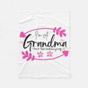 Funny I'm Grandma Grandmother Grammy Women First T Fleece Blanket