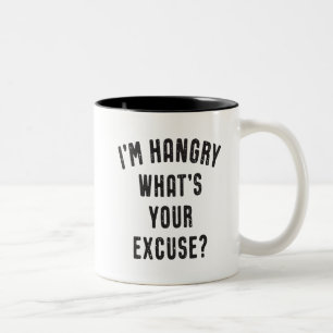 Funny I'm Hangry What's Your Excuse? Two-Tone Coffee Mug
