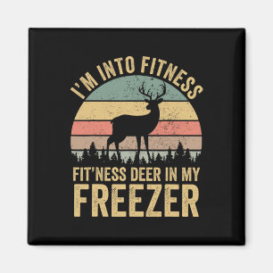 Funny I'm Into Fitness Fitness Deer In My Freezer Magnet
