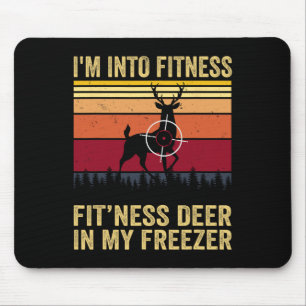 Funny I'm Into Fitness Fitness Deer In My Freezer Mouse Pad