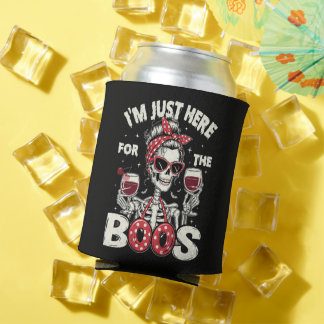 Funny I'm Just Here for The Boos Skeleton Can Cooler