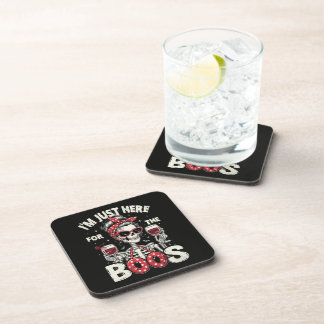 Funny I'm Just Here for The Boos Skeleton Coaster
