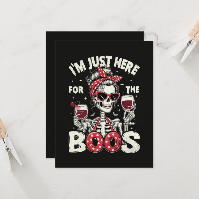  Funny I'm Just Here for The Boos Skeleton Invitation (Front/Back In Situ)