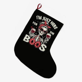 Funny I'm Just Here for The Boos Skeleton Large Christmas Stocking