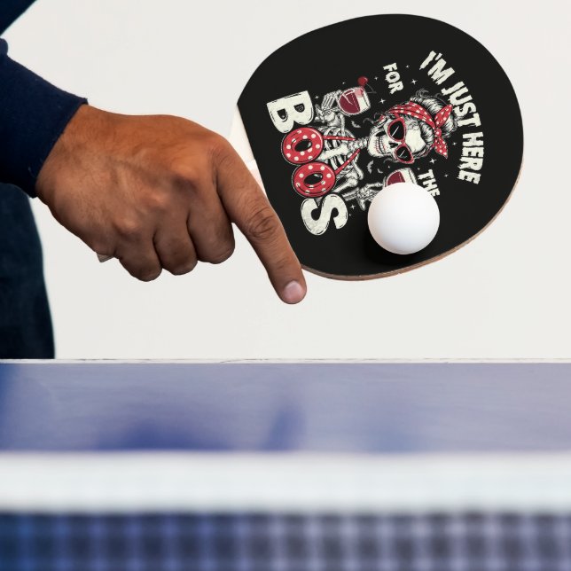  Funny I'm Just Here for The Boos Skeleton Ping Pong Paddle (Insitu)