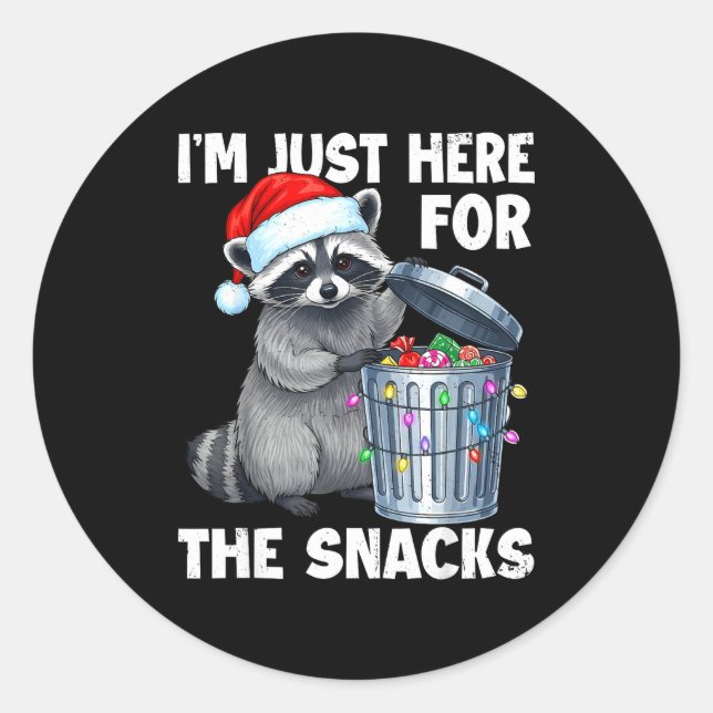 Funny I'm Just Here For The Snacks Raccoon Christm Classic Round Sticker (Front)