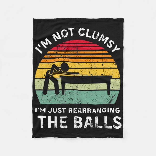 Funny I'm Not Clumsy Pool Hall Billiards Gaming Ad Fleece Blanket (Front)