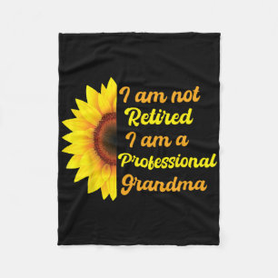 Funny Im Not Retired Im A Professional Grandma Mot Fleece Blanket