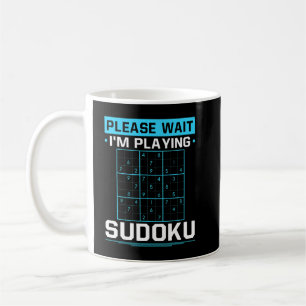Funny Im Playing Sudoku Sudoku Player Puzzle Game  Coffee Mug