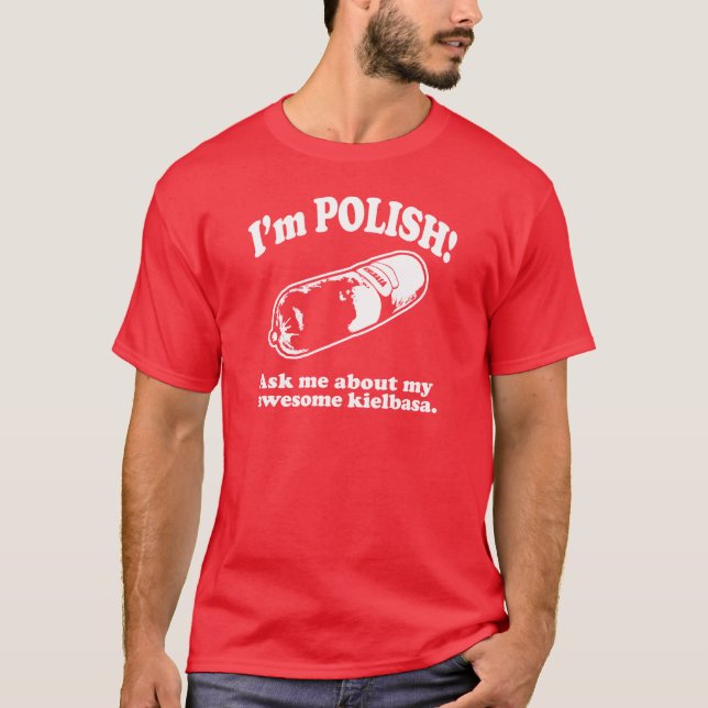 Funny! I'm Polish Design T-Shirt (Front)