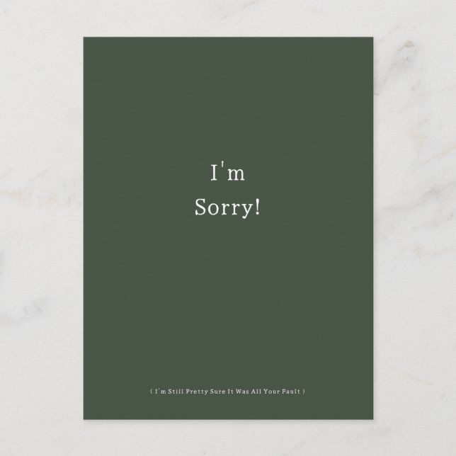 Funny I'm Sorry Apology Apologies Apologize Postcard (Front)