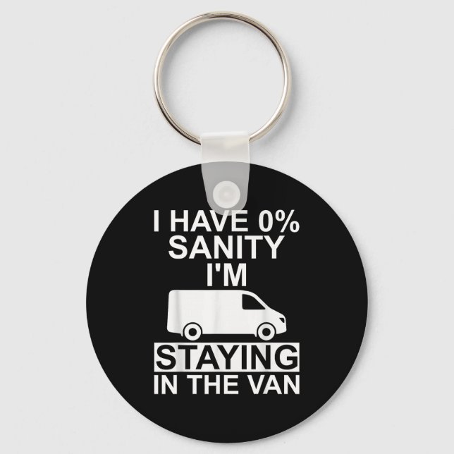 Funny I'm Staying In Tha Van Phasmophobia Drivers  Key Ring (Front)