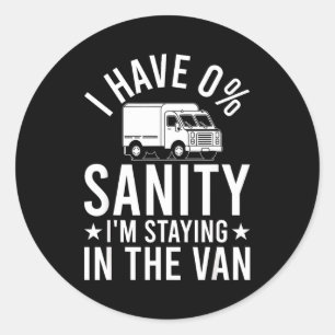 Funny I'm Staying In Tha Van Phasmophobia Gamer Ma Classic Round Sticker