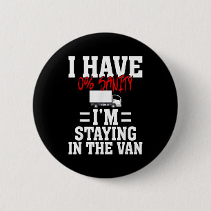 Funny I'm Staying In Tha Van Phasmophobia Gamer Me 6 Cm Round Badge