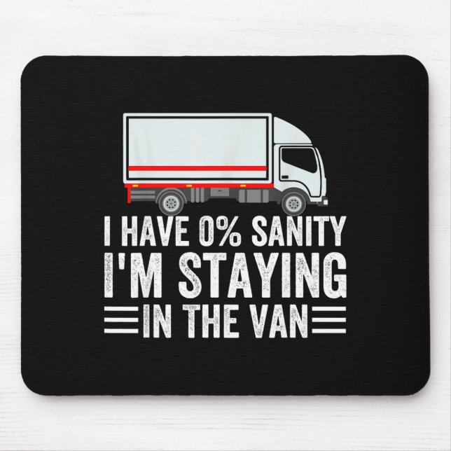 Funny I'm Staying In Tha Van Phasmophobia Gamer Me Mouse Pad (Front)