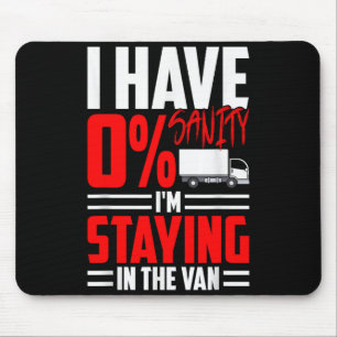 Funny I'm Staying In Tha Van Phasmophobia Gamer Wo Mouse Pad