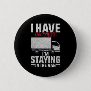 Funny I'm Staying In Tha Van Phasmophobia Man Wome 6 Cm Round Badge