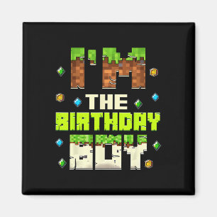 Funny I'm The Birthday Boy Video Gamer Pixel Birth Magnet