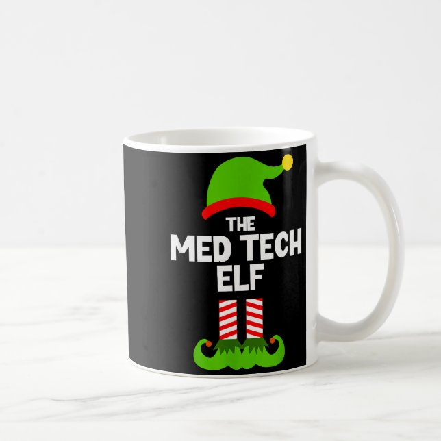 Funny I'm The Med Tech Elf Christmas Xmas Medical  Coffee Mug (Right)