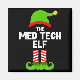 Funny I'm The Med Tech Elf Christmas Xmas Medical  Magnet