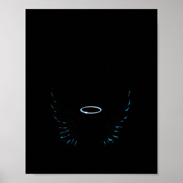 Funny I'm Totally An Angel Funny Halloween Christm Poster (Front)