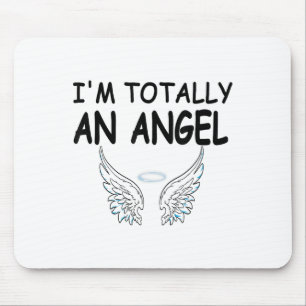 Funny Im Totally An Angel Funny Halloween Christma Mouse Pad