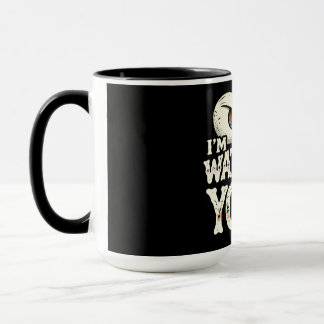 Funny "I'M WATCHING YOU" Retro Eyes Coffee Mug - O