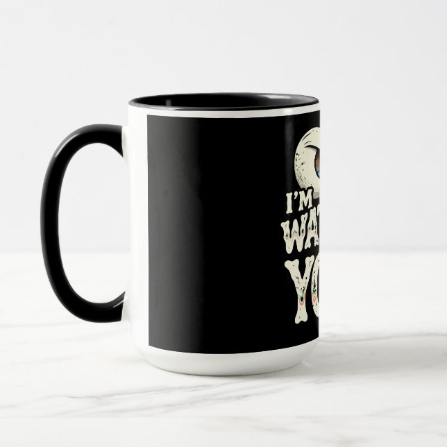 Funny "I'M WATCHING YOU" Retro Eyes Coffee Mug - O (Left)
