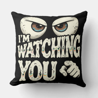 Funny "I'M WATCHING YOU" Retro Eyes & Pointing Fin Cushion