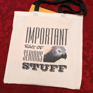 Funny Important African Grey Parrot Serious Stuff Tote Bag