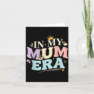 Funny In My Blue Mum Era Cool Mom Mother's Day  Card