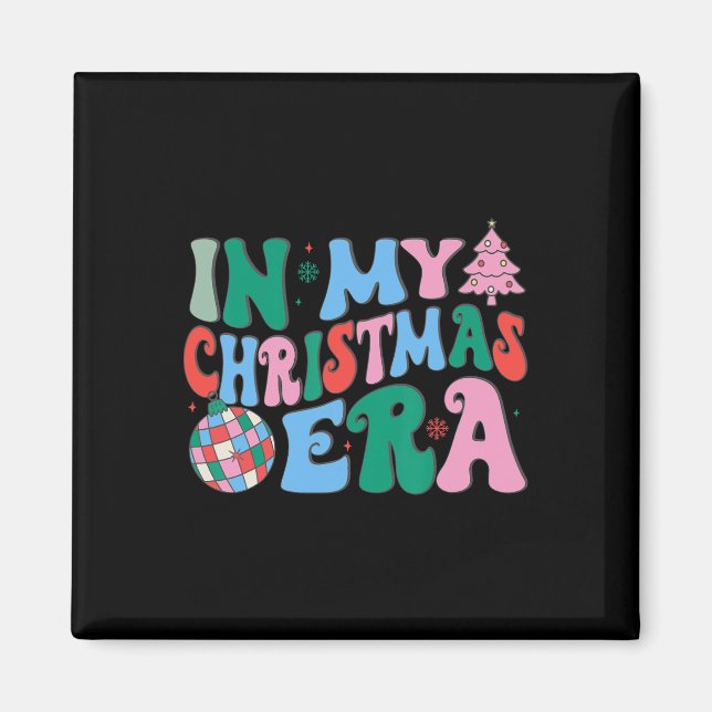 Funny In My Christmas Era Christmas Family Matchin Magnet (Front)